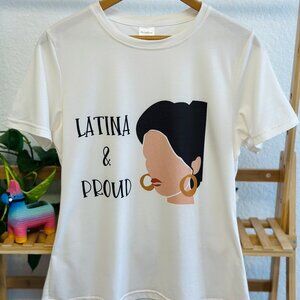 Latina and Proud T-Shirt – White Scoop Neck Tee with Bold Latin-Inspired Design